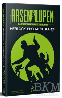 Arsen Lüpen - Herlock Sholmes’e Karşı