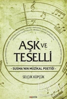 Aşk ve Teselli