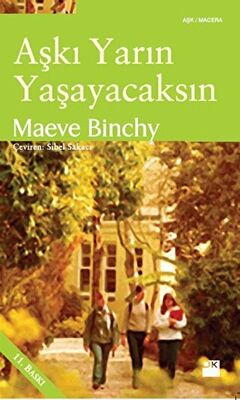 Aşkı Yarın Yaşayacaksın