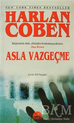 Asla Vazgeçme Özel Baskı