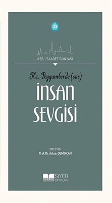 Hz. Peygamber'de SAS İnsan Sevgisi