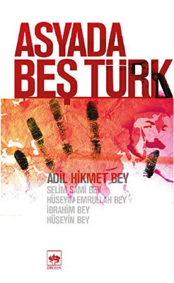 Asyada Beş Türk