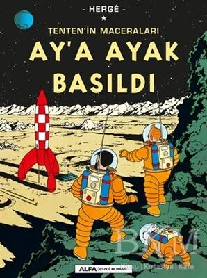 Ay’a Ayak Basıldı Tenten’in Maceraları