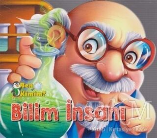 Ben Kimim? - Bilim İnsanı