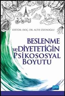 Beslenme ve Diyetetiğin Psikososyal Boyutu