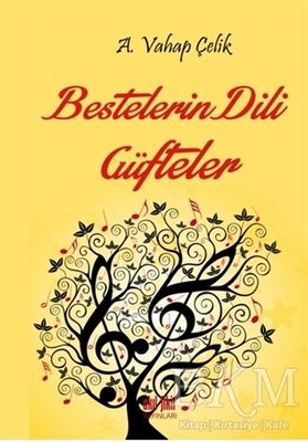 Bestelerin Dili Güfteler