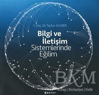 Bilgi ve İletişim Sistemlerinde Eğilim