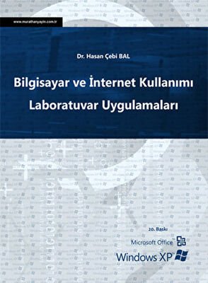 Bilgisayar ve İnternet Kullanımı Laboratuvar Uygulamaları