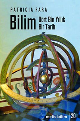 Bilim - Dört Bin Yıllık Bir Tarih