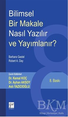 Bilimsel Bir Makale Nasıl Yazılır ve Yayımlanır?