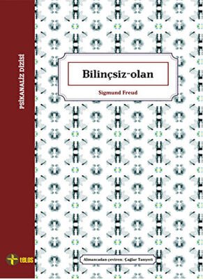 Bilinçsiz-Olan