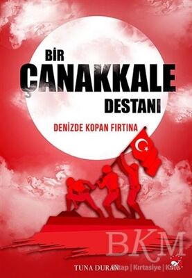 Bir Çanakkale Destanı