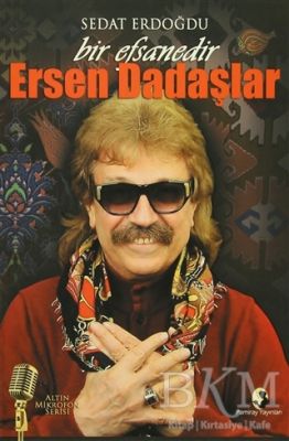 Bir Efsanedir Ersen Dadaşlar