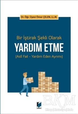 Bir İştirak Şekli Olarak Yardım Etme