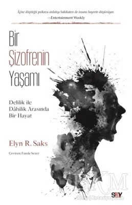 Bir Şizofrenin Yaşamı Bir Şizofrenin Yaşamı