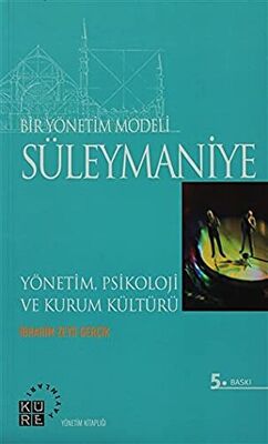 Bir Yönetim Modeli: Süleymaniye