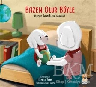 Bazen Olur Böyle - Biraz Kızdım Sanki!