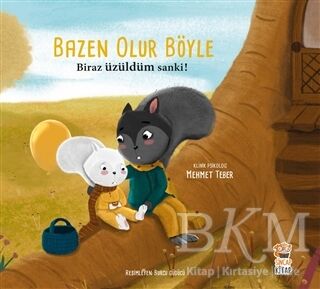 Biraz Üzüldüm Sanki! - Bazen Olur Böyle