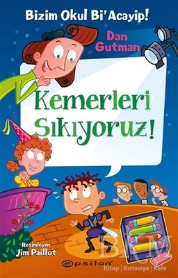 Bizim Okul Bi' Acayip - Kemerleri Sıkıyoruz!