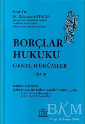 Borçlar Hukuku Genel Hükümler Cilt 3