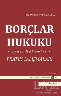 Borçlar Hukuku Genel Hükümler Pratik Çalışmaları