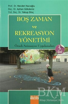 Boş Zaman ve Rekreasyon Yönetimi