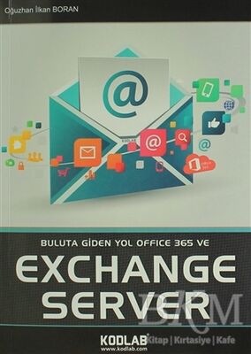 Buluta Giden Yol Office 365 ve Exchange Server