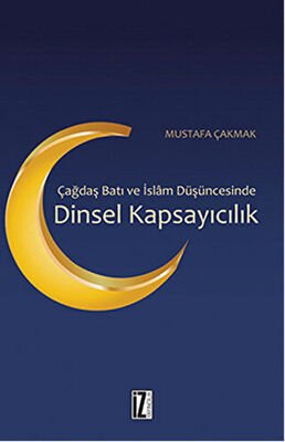 Çağdaş Batı ve İslam Düşüncesinde Dinsel Kapsayıcılık