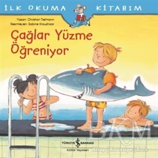 Çağlar Yüzme Öğreniyor - İlk Okuma Kitabım