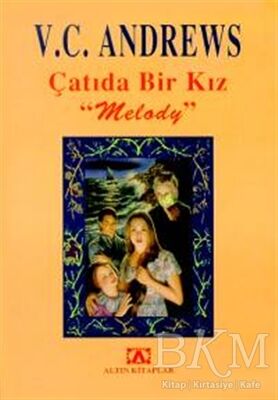 Çatıda Bir Kız Melody