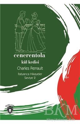 Cenerentola Kül Kedisi İtalyanca Hikayeler Seviye 2