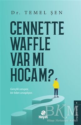 Cennette Waffle Var Mı Hocam?