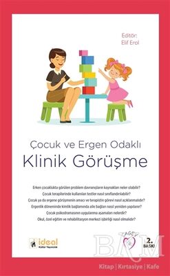 Çocuk ve Ergen Odaklı Klinik Görüşme