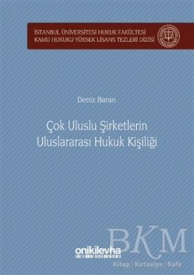 Çok Uluslu Şirketlerin Uluslararası Hukuk Kişiliği