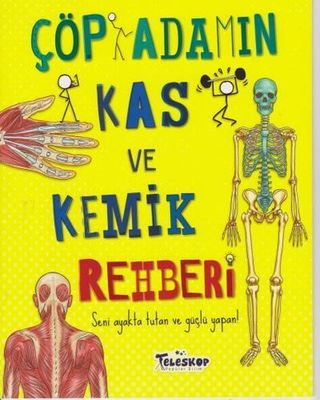 ÇÖP ADAMIN KAS VE KEMİK REHBERİ