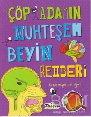 ÇÖP ADAMIN MUHTEŞEM BEYİN REHBERİ