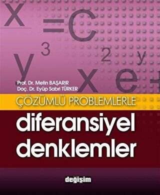 Çözümlü Problemlerle Diferansiyel Denklemler