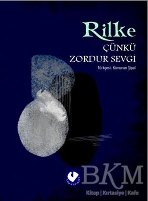 Çünkü Zordur Sevgi