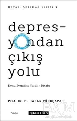 Depresyondan Çıkış Yolu