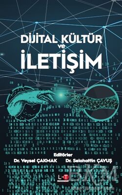 Dijital Kültür ve İletişim