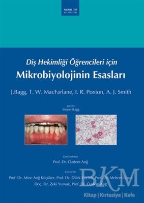 Diş Hekimliği Öğrencileri için Mikrobiyolojinin Esasları