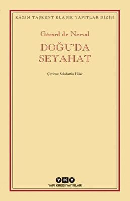 Doğu’da Seyahat