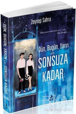 Dün Bugün Yarın ve Sonsuza Kadar