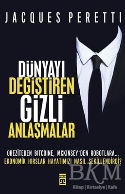 Dünyayı Değiştiren Gizli Anlaşmalar