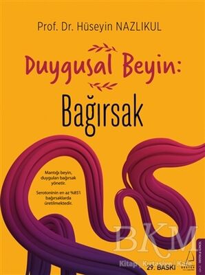 DUYGUSAL BEYİN: BAĞIRSAK