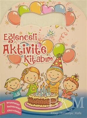 Eğlenceli Aktivite Kitabım 1 - Pembe Kitap