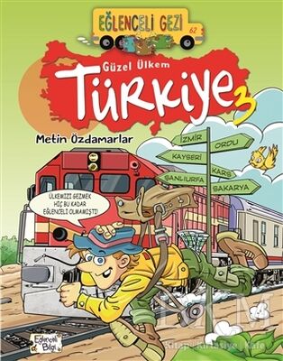 Eğlenceli Gezi - Güzel Ülkem Türkiye 3