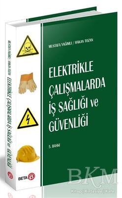 Elektrikle Çalışmalarda İş Sağlığı ve Güvenliği