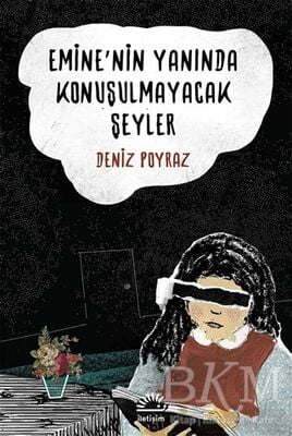 Emine'nin Yanında Konuşulmayacak Şeyler