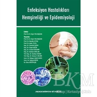 Enfeksiyon Hastalıkları Hemşireliği ve Epidemiyoloji